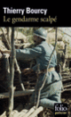 Couverture Le gendarme scalpé (Thierry Bourcy)