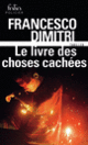 Couverture Le livre des choses cachées (Francesco Dimitri)
