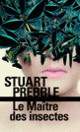 Couverture Le Maître des insectes (Stuart Prebble)