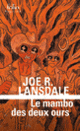 Couverture Le mambo des deux ours (Joe R. Lansdale)