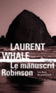Couverture Le manuscrit Robinson (Laurent Whale)