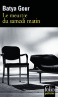 Couverture Le meurtre du samedi matin ()