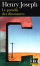 Couverture Le paradis des dinosaures (Henry Joseph)