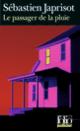 Couverture Le Passager de la pluie (Sébastien Japrisot)