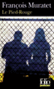 Couverture Le Pied-Rouge (François Muratet)