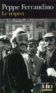 Couverture Le Respect (Peppe Ferrandino)