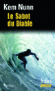 Couverture Le Sabot du Diable (Kem Nunn)