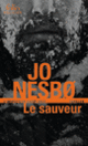 Couverture Le sauveur (Jo Nesbø)