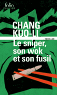 Couverture Le sniper, son wok et son fusil ()