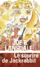 Couverture Le sourire de Jackrabbit (Joe R. Lansdale)