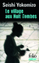 Couverture Le village aux Huit Tombes ( Yokomizo Seishi)