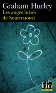 Couverture Les anges brisés de Somerstown ()