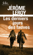 Couverture Les derniers jours des fauves ()