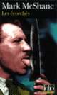 Couverture Les Écorchés (Mark McShane)