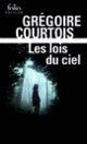 Couverture Les lois du ciel (Grégoire Courtois)