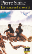 Couverture Les Monte-en-l'air sont là! ()