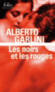 Couverture Les noirs et les rouges (Alberto Garlini)
