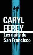 Couverture Les nuits de San Francisco ()