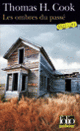 Couverture Les ombres du passé (Thomas H. Cook)