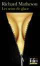 Couverture Les Seins de glace (Richard Matheson)