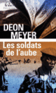 Couverture Les soldats de l'aube (Deon Meyer)