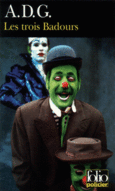 Couverture Les Trois Badours ()