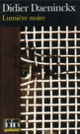 Couverture Lumière noire (Didier Daeninckx)
