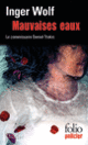 Couverture Mauvaises eaux (Inger Wolf)