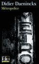 Couverture Métropolice (Didier Daeninckx)