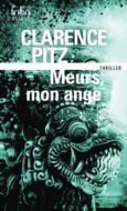 Couverture Meurs, mon ange ()