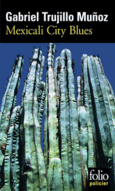 Couverture Mexicali City Blues ()