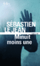 Couverture Minuit moins une (Sébastien Le Jean)