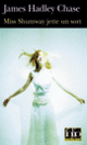 Couverture Miss Shumway jette un sort (James Hadley Chase,Raymond Marshall)