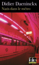 Couverture Nazis dans le métro (Didier Daeninckx)
