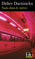 Couverture Nazis dans le métro ()