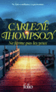 Couverture Ne ferme pas les yeux (Carlene Thompson)