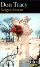 Couverture Neiges d'antan (Don Tracy)
