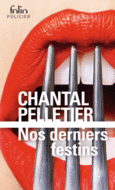 Couverture Nos derniers festins ()