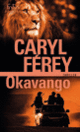 Couverture Okavango (Caryl Férey)