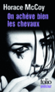 Couverture On achève bien les chevaux (Horace McCoy)