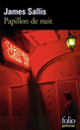 Couverture Papillon de nuit (James Sallis)