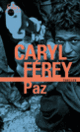 Couverture Paz (Caryl Férey)