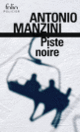 Couverture Piste noire (Antonio Manzini)