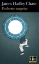 Couverture Pochette surprise (James Hadley Chase)