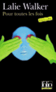 Couverture Pour toutes les fois (Lalie Walker)