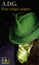 Couverture Pour venger pépère ( A.D.G.)