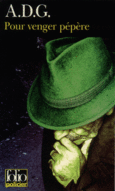 Couverture Pour venger pépère ()