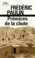 Couverture Prémices de la chute ()