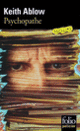 Couverture Psychopathe (Keith Ablow)