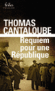 Couverture Requiem pour une République (Thomas Cantaloube)
